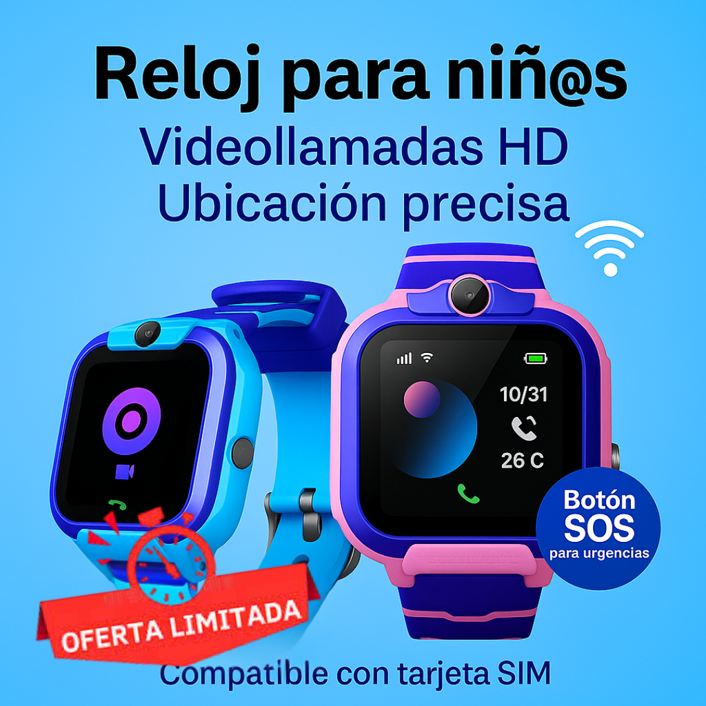 RELOJ INTELIGENTE PARA NIÑOS®.